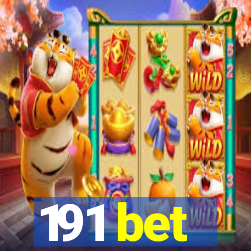 191 bet